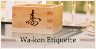 Wa-kon Etiquette